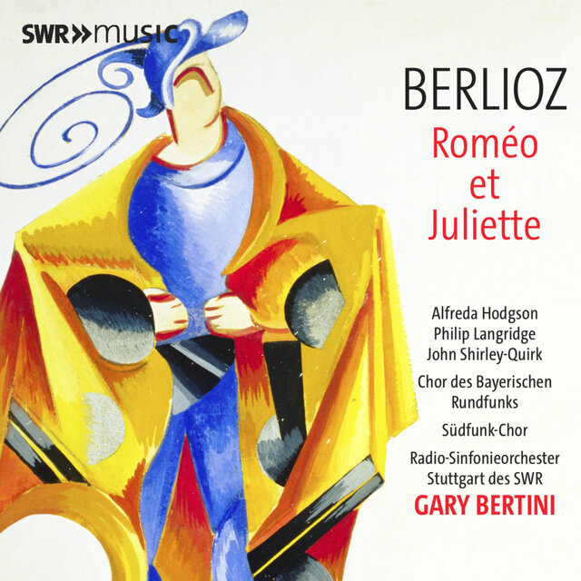 Berlioz: Roméo et Juliette, Op. 17, H. 79