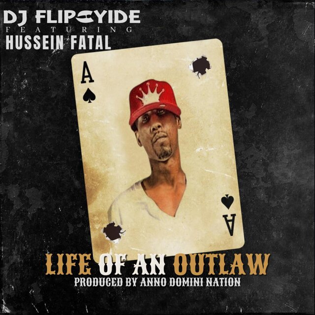 Life Of An Outlaw (feat. Hussein Fatal)