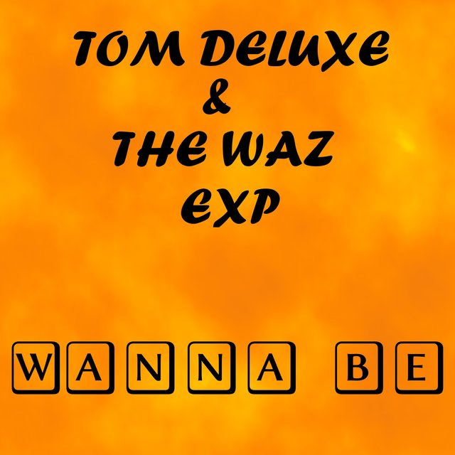 Wanna Be
