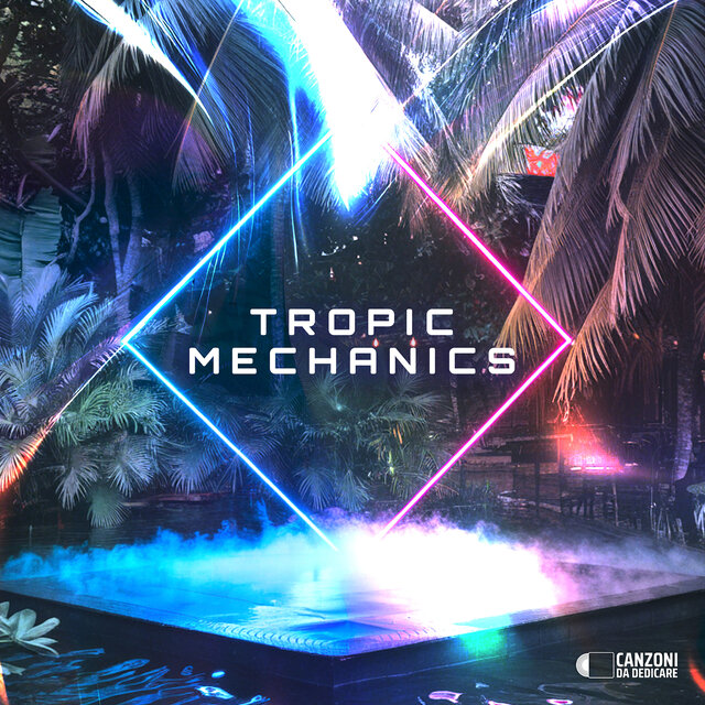 Tropic Mechanics