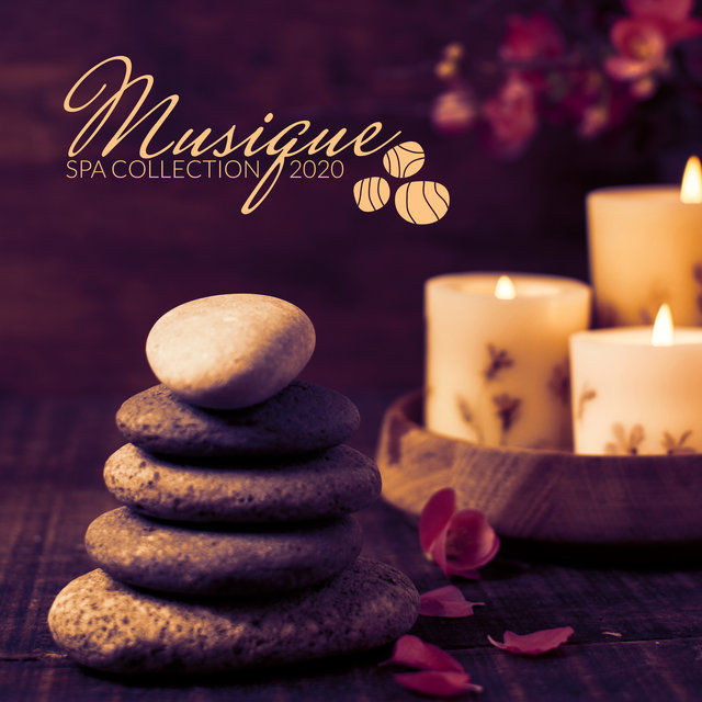 Musique spa collection 2020: Sons de la nature, Massage relaxant, Aromathérapie, Soulagement du stress, Traitements de relaxation, Spa, Récupération lente et relaxation
