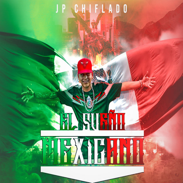 El Sueño Mexicano