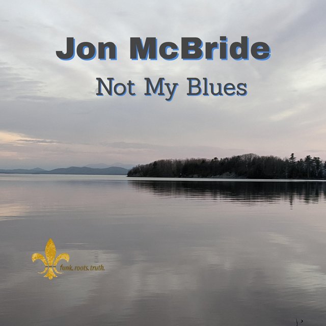 Not My Blues