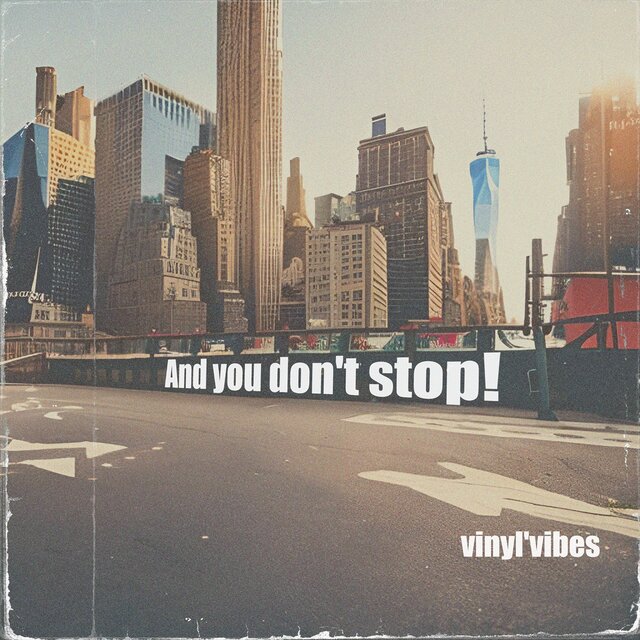 And you don't stop!