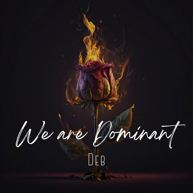 We are Dominant