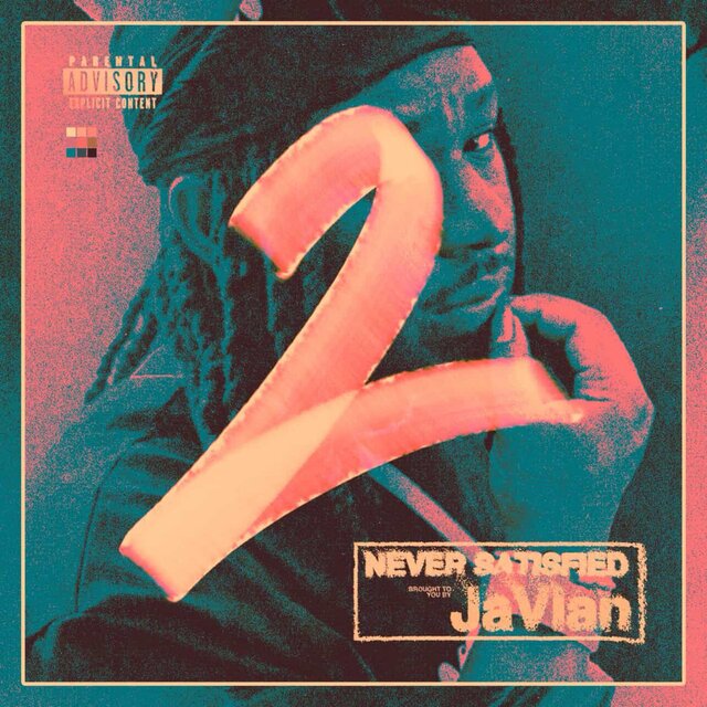NEVER SATISFIED 2