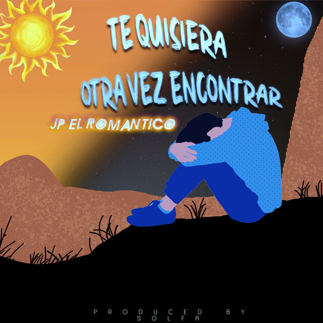 Te Quisiera Otra Vez Encontrar