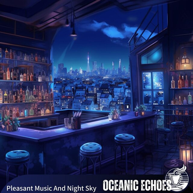 Pleasant Music and Night Sky