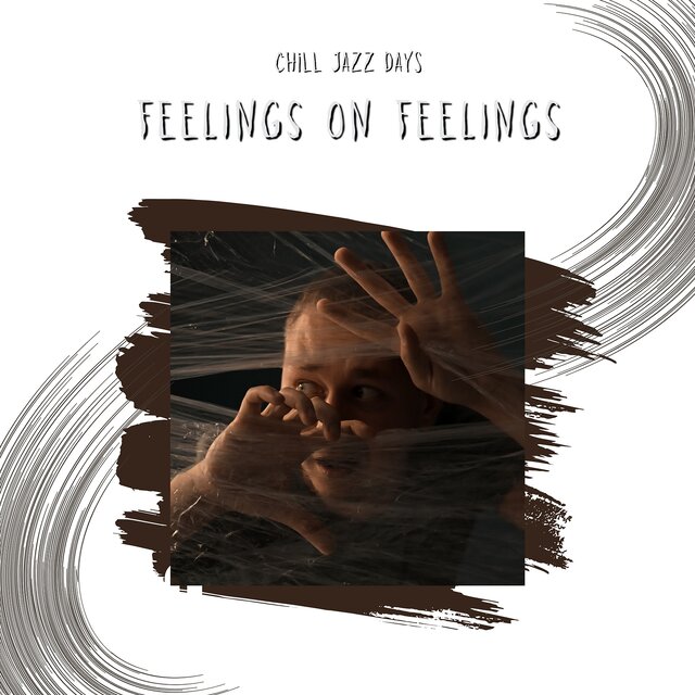 Feelings on Feelings
