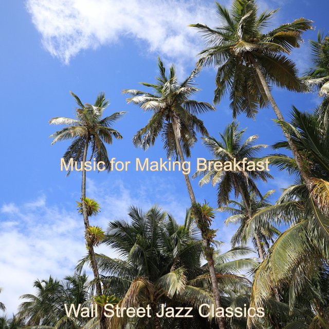Music for Making Breakfast