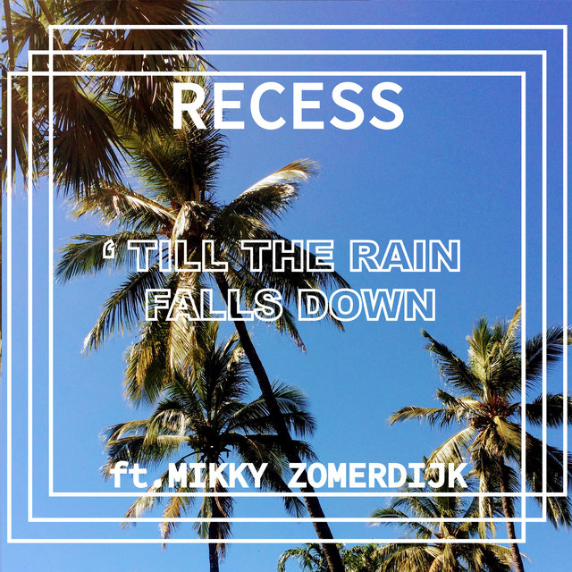 Till the Rain Falls Down