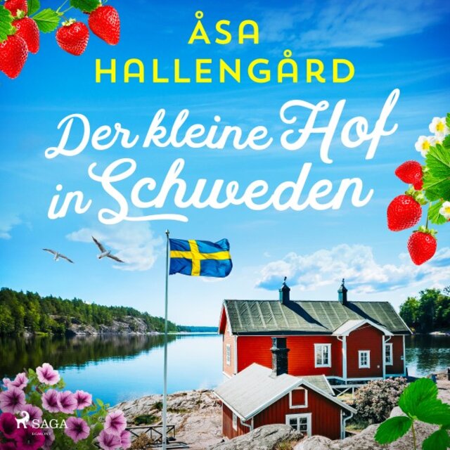 Der kleine Hof in Schweden (Roman)