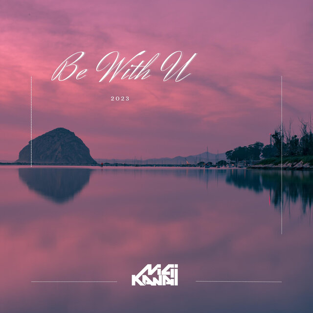 Be With U