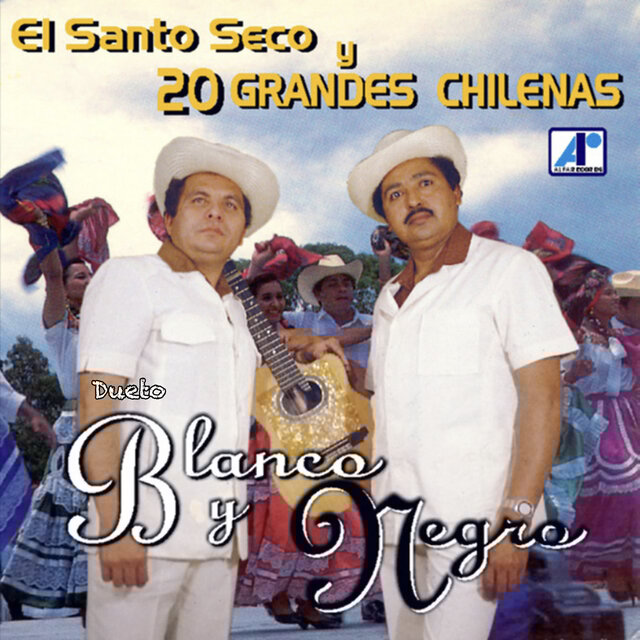 El Santo Seco Y 20 Grandes Chilenas