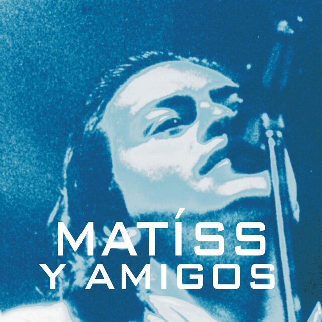Matíss y amigos I