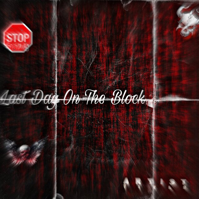 Last Day On The Block