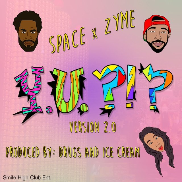 Y.U.?!? (Version 2.0) [Drugs and Ice Cream Remix] - Single