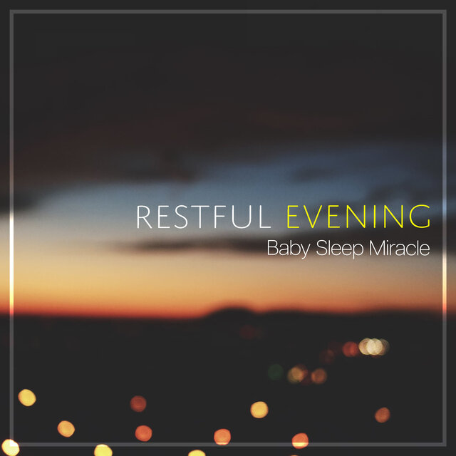 Restful Evening