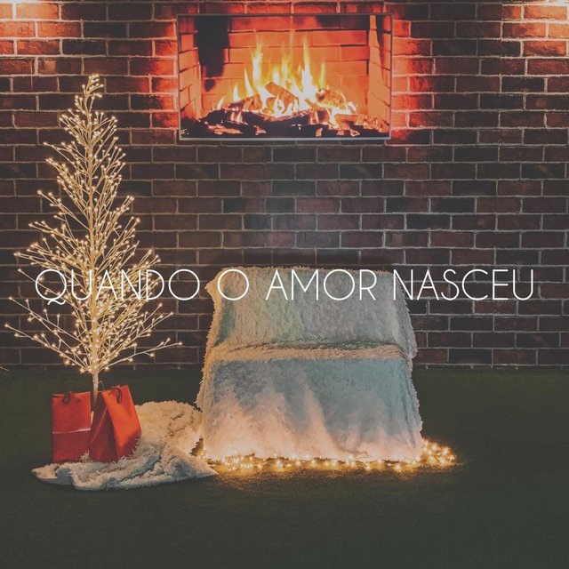 Quando o Amor Nasceu