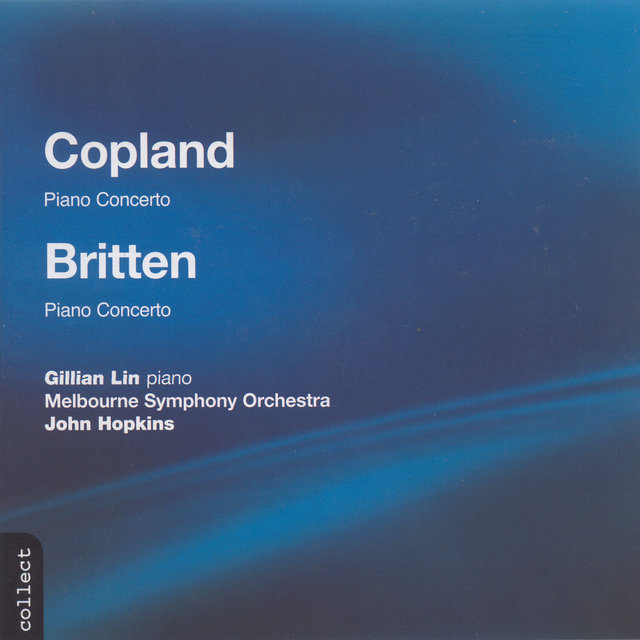 Copland: Piano Concerto / Britten: Piano Concerto in D Major