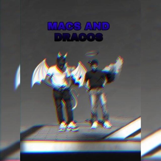 Macs And Dracos