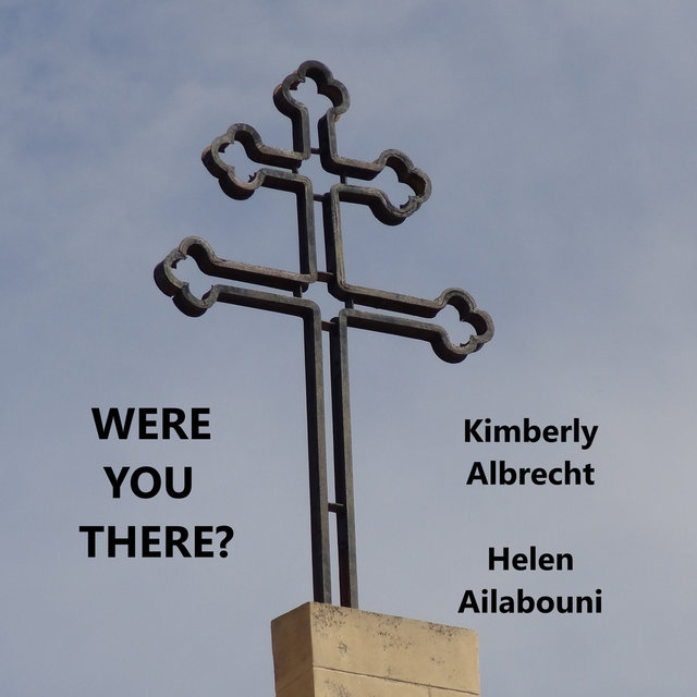 Were You There?