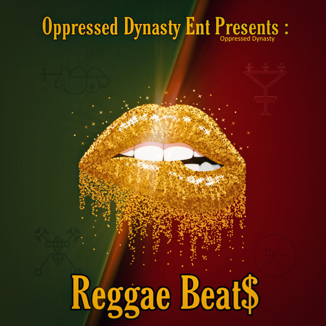 Oppressed Dynasty Ent Presents: Reggae Beat$