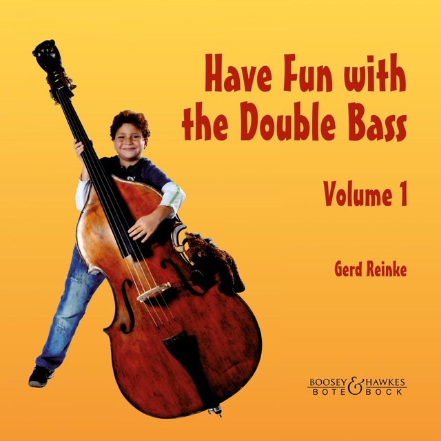Have Fun with the Double Bass, Vol. 1