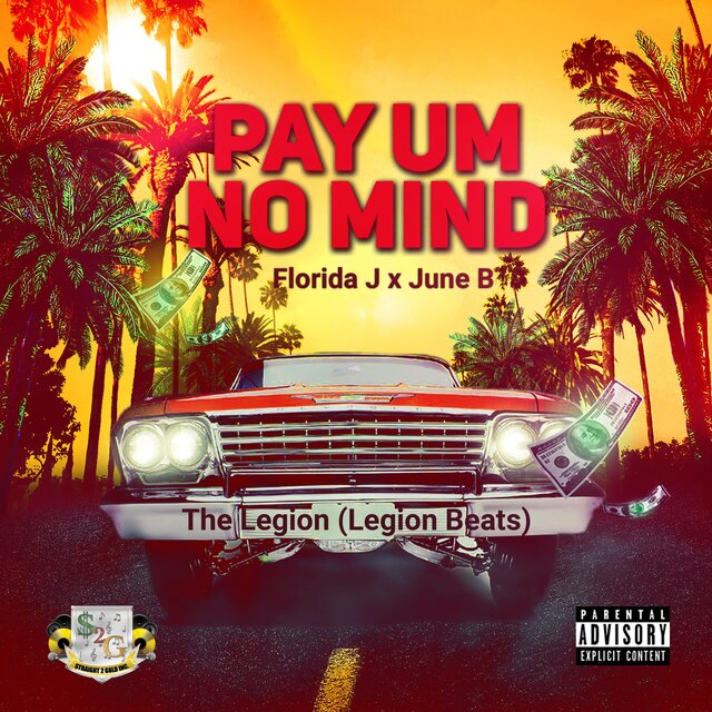 Pay Um No Mind (feat. June B)
