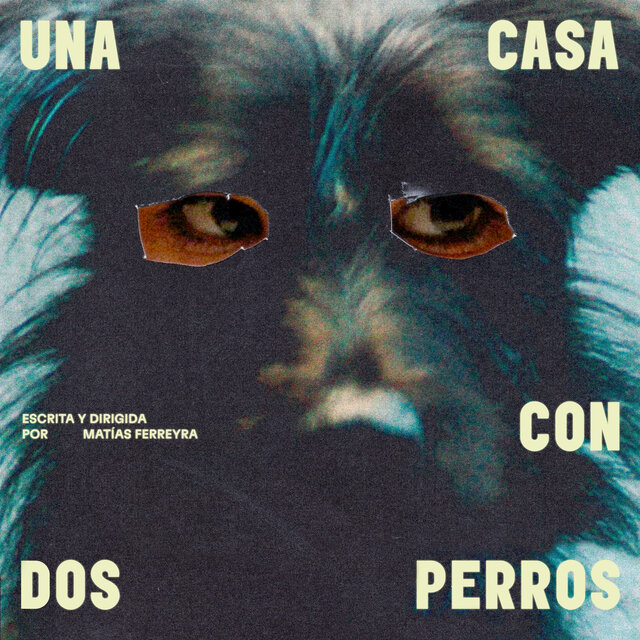 Una Casa Con Dos Perros (Banda Sonora Original)
