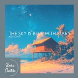 The Sky Is Blue with Stars