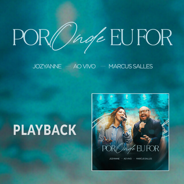  Por Onde Eu For (Playback)