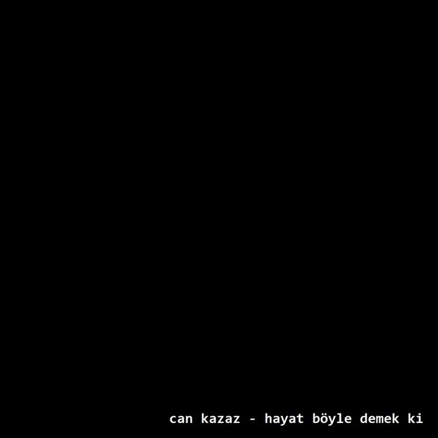Hayat Böyle Demek ki