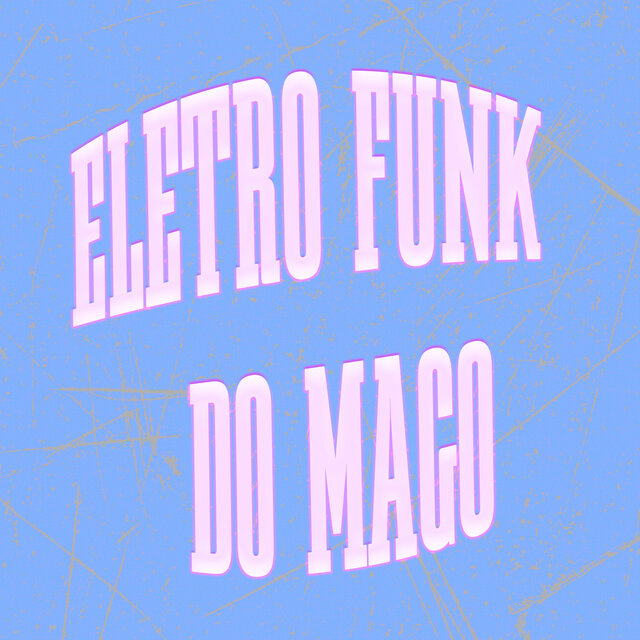 Eletro Funk Do Mago