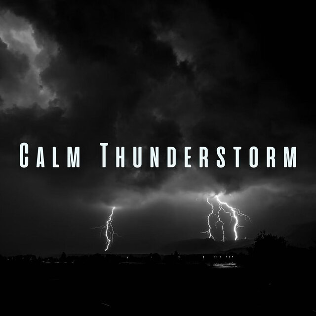 Calm Thunderstorm: Meditative Rain, Thunder, and Ambient Sounds