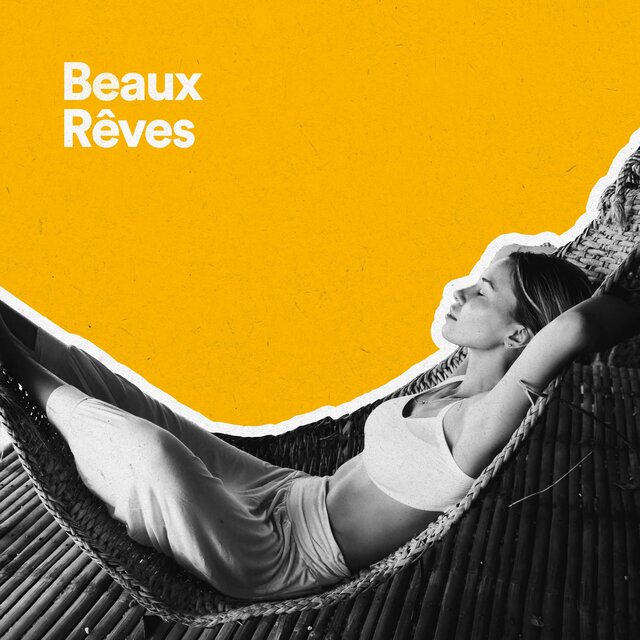 Beaux Rêves
