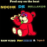 Noche de Bellakos