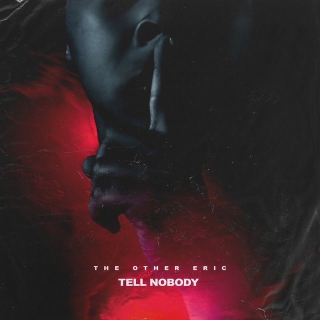 Tell Nobody
