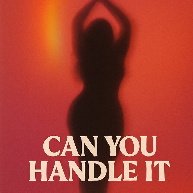 Can You Handle It