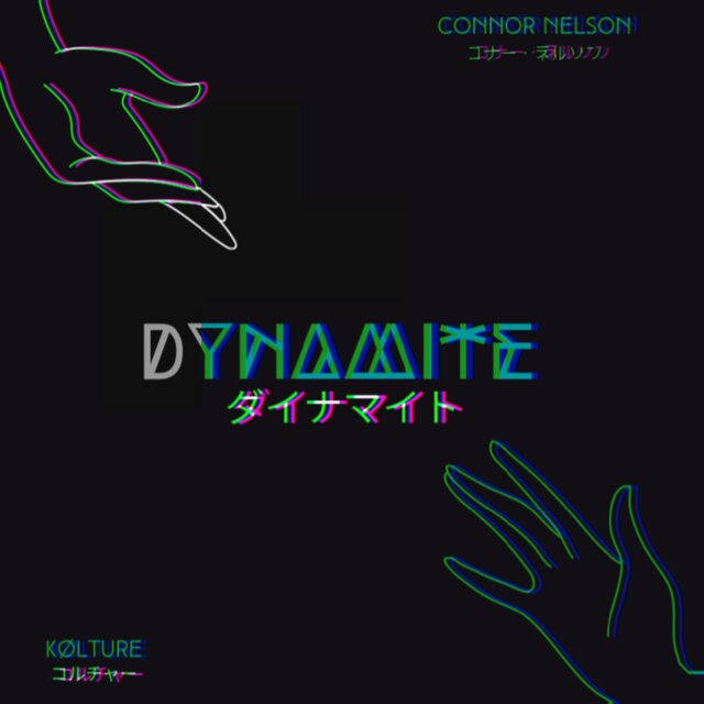 Dynamite (feat. Connor Nelson)