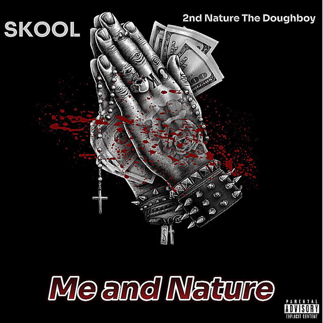 Me and Nature (feat. 2nd Nature The Doughboy)