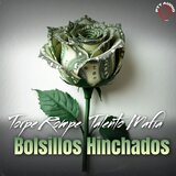 Bolsillos Hinchados