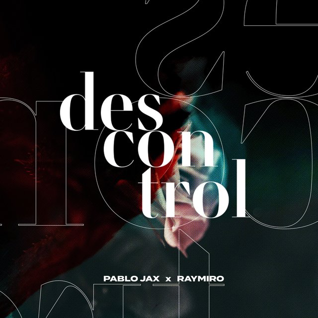 Descontrol (feat. Raymiro)