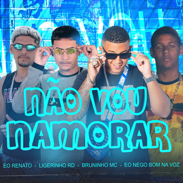 Não Vou Namorar