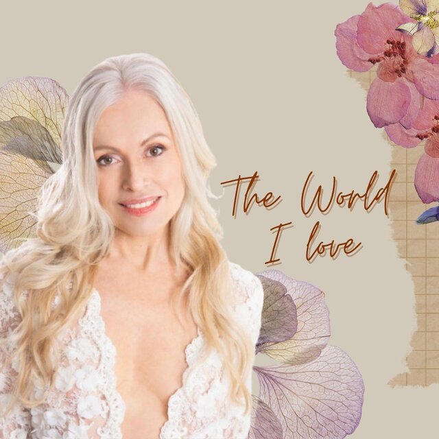 The World I Love