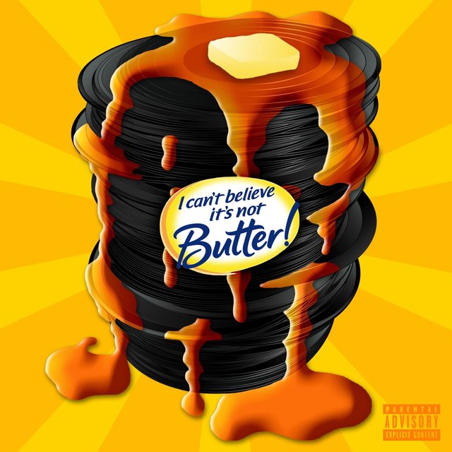 I Can't Believe It's Not Butter!