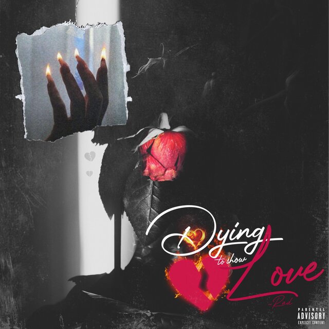 DYING TO SHOW LOVE