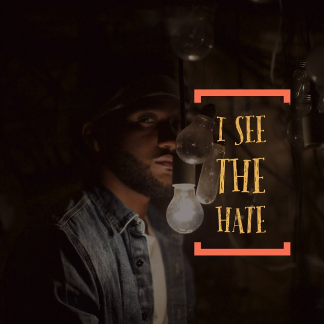 I See the Hate