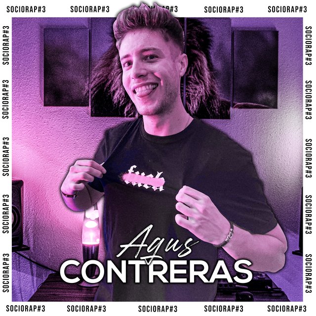 Agus Contreras: Sociorap #3