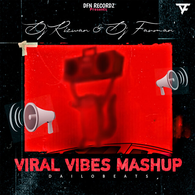 Viral Vibes Mashup (Dailobeats)